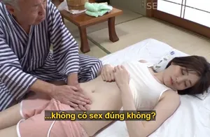 Người yêu của con trai bị đau nhức nhờ bố ông chồng có nghề mát-xa mát xa và cái kết